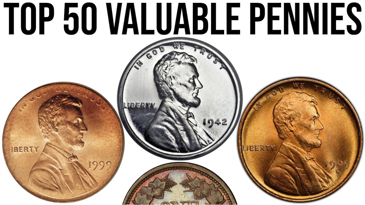 Top 10 Most Valuable Pennies Worth a Fortune
